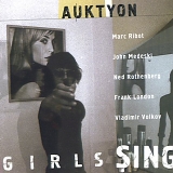 Auktyon - Girls Sing