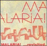 Malaria! - ...revisited (Live)