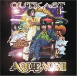 OutKast - Aquemini