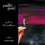 maudlin of the Well - my Fruit PsychoBells...a seed combustible [Reissue]