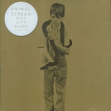 Primal Scream - Riot City Blues
