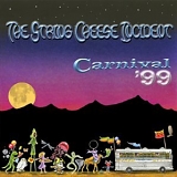 The String Cheese Incident - Carnival '99 [Disc 1]