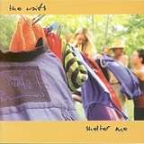 The Waifs - Shelter Me