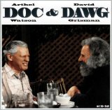 Doc Watson & David Grisman - Doc & Dawg