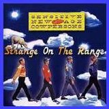 Sensitive New Age Cowpersons - Strange On The Range