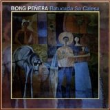 Bong Peñera - Batucada Sa Calesa