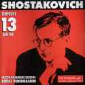 Moscow Phil Orchestra - Symphony No. 13 (Moscow Philharmonic Orchestra feat. conductor: Kirill Kondrashin)