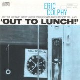 Eric Dolphy - Out to Lunch