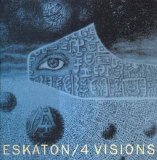 Eskaton - 4 Visions