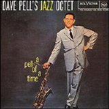 Dave Pell Octet - A Pell Of a Time