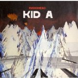 Radiohead - Kid A