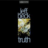 Jeff Beck - Truth (Remastered + Expanded)