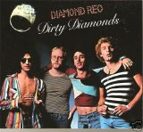 Diamond Reo - Dirty Diamonds