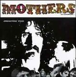 The Mothers of Invention - Absolutely Free