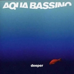 Aqua Bassino - Deeper