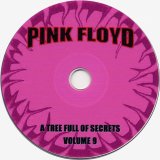 Pink Floyd - Rarities: A Tree Full Of Secrets Volume 09