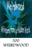 Weirdwood - Whispers From a Hidden World