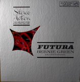Bernie Green and His Orchestra - Futura