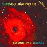 Cosmic Hoffmann - Beyond the Galaxy