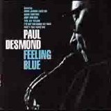 Paul Desmond - Feeling Blue