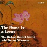 Michael Garrick Sextet with Norma Winstone - The Heart Is A Lotus