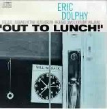 Eric Dolphy - Out To Lunch