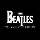 The Beatles - Past Masters, Volume One