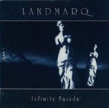 Landmarq - Infinity Parade