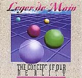 Leger de Main - The Concept of Our Reality