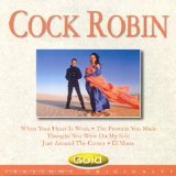 Cock Robin - Gold Collection