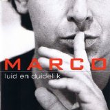 Marco Borsato - Luid en Duidelijk