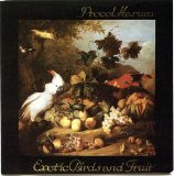 Procol Harum - Exotic Birds and Fruit