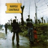 Napoli Centrale - Napoli Centrale (2001)