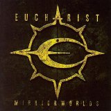 Eucharist - Mirrorworlds