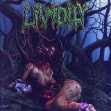 Lividity - Used, Abused And Left For Dead