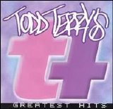 Todd Terry - Todd Terry's Greatest Hits