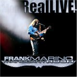 Frank Marino & Mahogany Rush - RealLIVE!