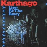 Karthago - Live at the Roxy