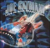 Joe Satriani - Live in San Francisco