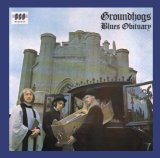 Groundhogs - Blues Obituary (1969)