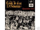 Quarteto 1111 - A lenda d'el rei D. Sebastião - um MP3