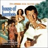 Leigh Harline - House Of Bamboo