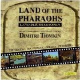 Dimitri Tiomkin - Land Of The Pharaohs