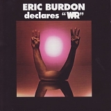 Eric Burdon & War - Eric Burdon Declares War