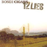 Bondi Cigars - 12 Lies