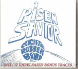 Concrete Rubber Band - Risen Savior