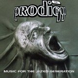 The Prodigy - Music for the Jilted Generation