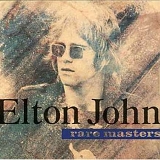 Elton John - Rare Masters