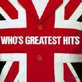 The Who - Who's Greatest Hits