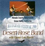 Desert Rose Band With Emmylou Harris - Bluegrass Festival